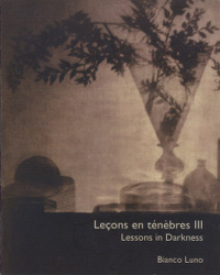 Lessons in Darkness 3 - Bianco Luno